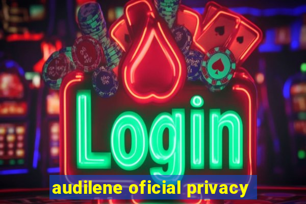 audilene oficial privacy